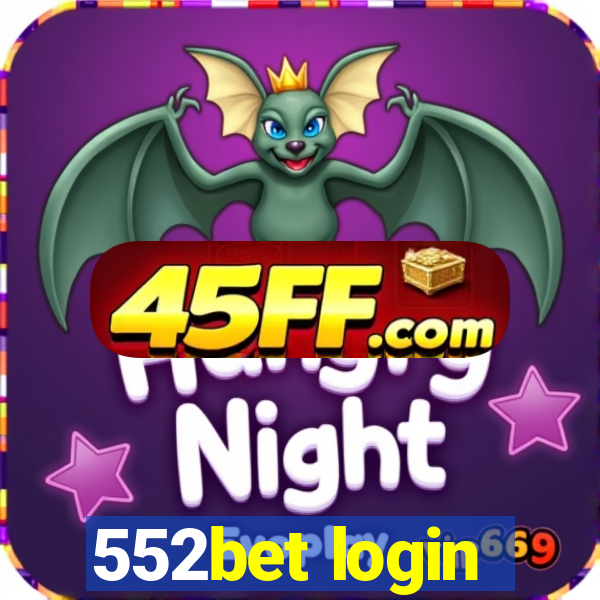 552bet login
